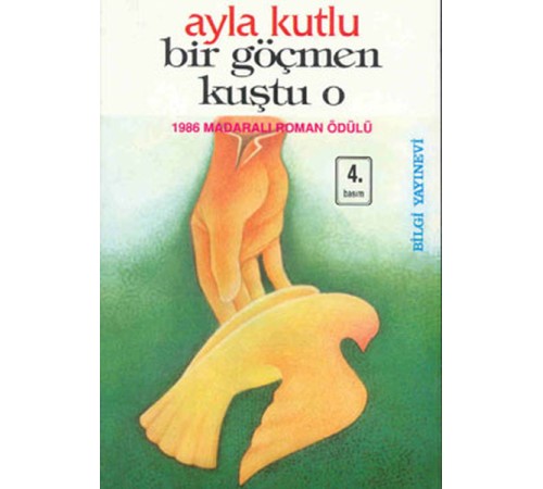 Bir Göçmen Kuştu O