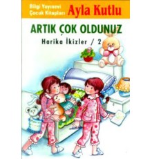 Artık Çok Oldunuz Harika İkizler / 2