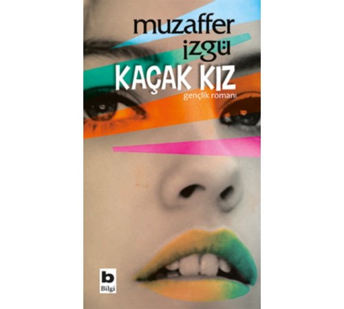 Kaçak Kız