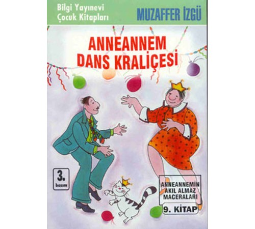 Anneannem Dans Kraliçesi Anneannem Dans Kraliçesi