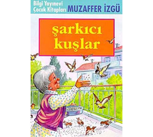 Şarkıcı Kuşlar Şarkıcı Kuşlar