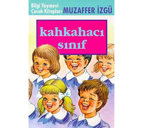 Kahkahacı Sınıf