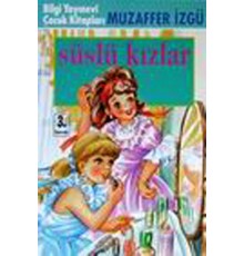 Süslü Kızlar