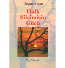 Halk Şiirimizin Gücü