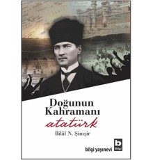 Doğunun Kahramanı Atatürk