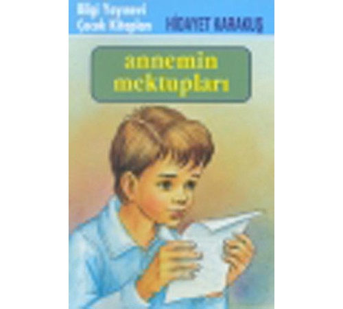 Annemin Mektupları Annemin Mektupları