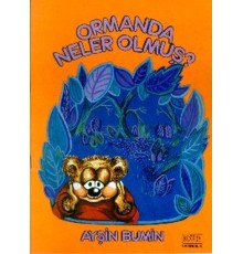 Ormanda Neler Olmuş