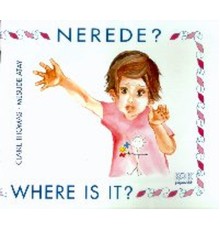 Nerede / Where İs İt?