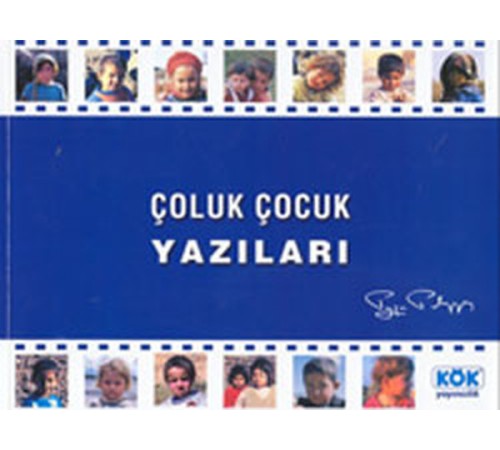 Çoluk Çocuk Yazıları Çoluk Çocuk Yazıları