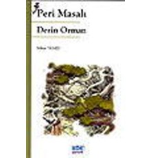 Peri Masalı Derin Orman