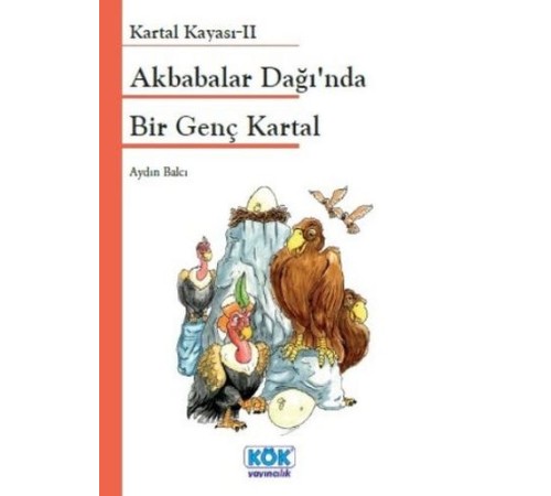 Akbabalar Dağı'nda Bir Genç Kartal