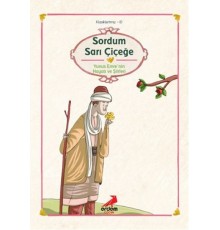 Klasiklerimiz 10 - Sordum Sarı Çiçeğe