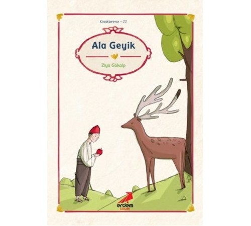 Klasiklerimiz 22 - Ala Geyik Klasiklerimiz 22 - Ala Geyik