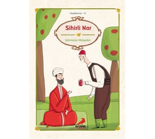 Klasiklerimiz 14 - Sihirli Nar