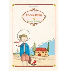 Dünya Çocuk Klasikleri - Çocuk Kalbi