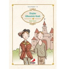 Dünya Çocuk Klasikleri - Düşler Ülkesinin Kralı