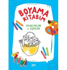 Boyama Kitabım - Oyuncaklar ve Eşyalar