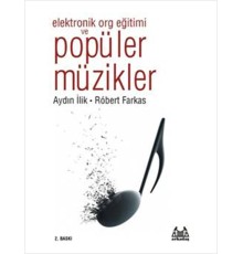 Elektronik Org Eğitimi ve Popüler Müzikler