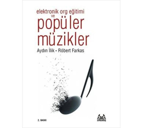 Elektronik Org Eğitimi ve Popüler Müzikler