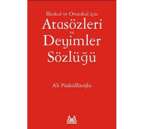 İlköğretim İçin Atasözleri ve Deyimler Sözlüğü