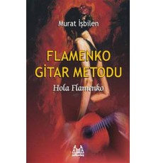 Flamenko Gitar Metodu Hola Flamenko