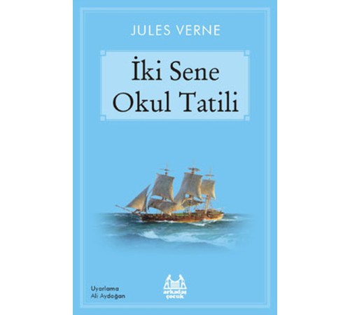 İki Sene Okul Tatili