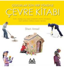 Çocuklar İçin Her Yönüyle Çevre Kitabı