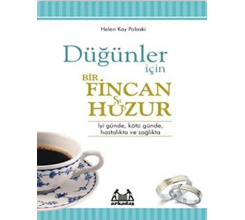 Düğünler İçin Bir Fincan Huzur