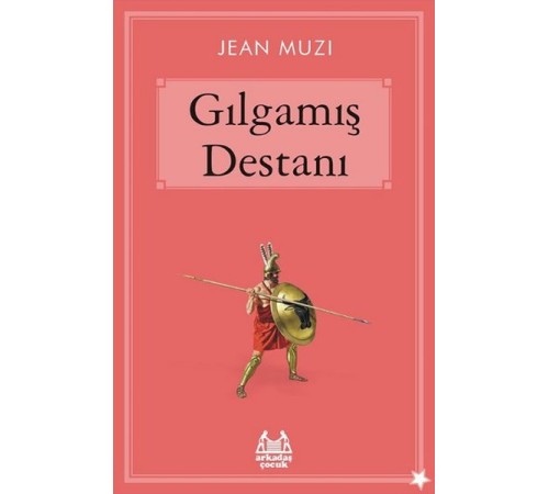 Gılgamış Destanı Gılgamış Destanı