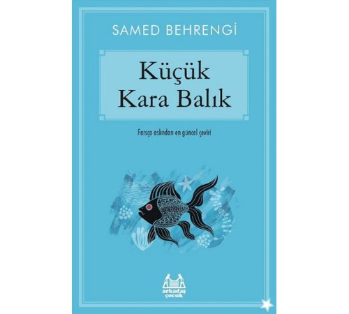 Küçük Kara Balık Küçük Kara Balık