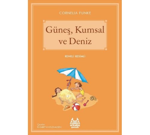 Güneş, Kumsal ve Deniz