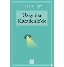 Uzaylılar Karadeniz'de