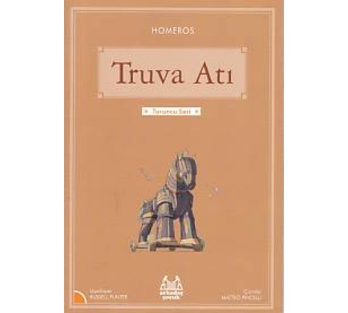 Turuncu Seri - Truva Atı