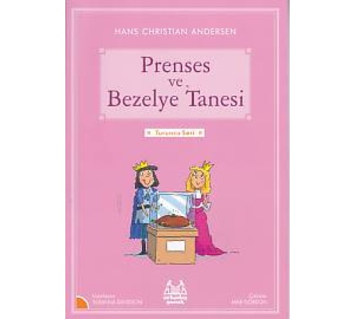 Turuncu Seri - Prenses ve Bezelye Tanesi