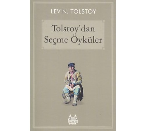 Tolstoy'dan Seçme Öyküler