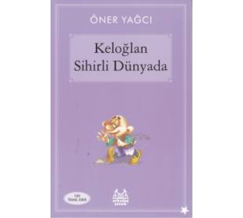 Keloğlan Sihirli Dünyasında