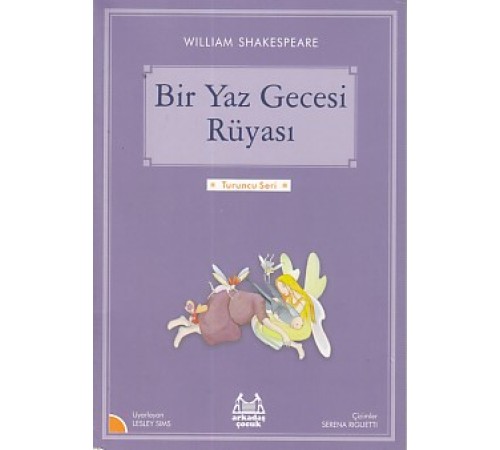 Turuncu Seri - Bir Yaz Gecesi Rüyası