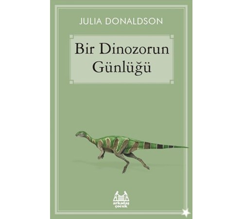 Bir Dinozorun Günlüğü Bir Dinozorun Günlüğü