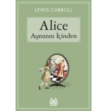 Alice Aynanın İçinden