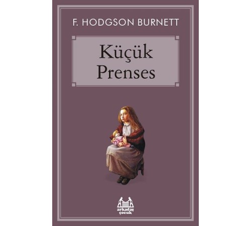 Küçük Prenses - Gökkuşağı Koleksiyonu Küçük Prenses - Gökkuşağı Koleksiyonu