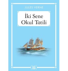 İki Sene Okul Tatili - Gökkuşağı Cep Kitap