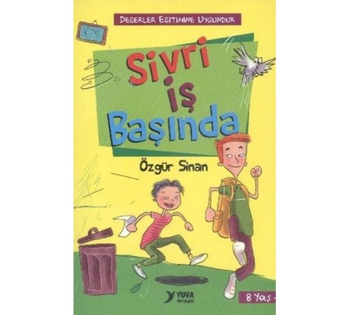 Sivri İş Başında