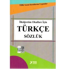 Yuva TDK Uyumlu İlköğretim Okulları İçin Türkçe Sözlük
