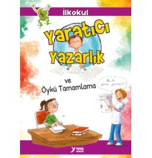 Yaratıcı Yazarlık ve Öykü Tamamlama