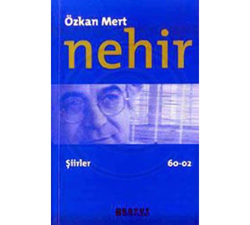 Nehir Şiirler 60 - 02 Nehir Şiirler 60 - 02