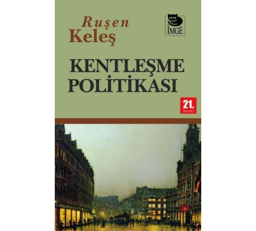 Kentleşme Politikası