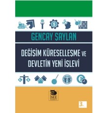 Değişim Küreselleşme ve Devletin Yeni İşlevi