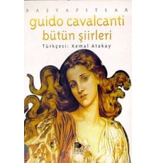 Guido Cavalcanti - Bütün Şiirleri