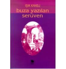 Buza Yazılan Serüven