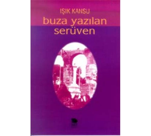 Buza Yazılan Serüven Buza Yazılan Serüven